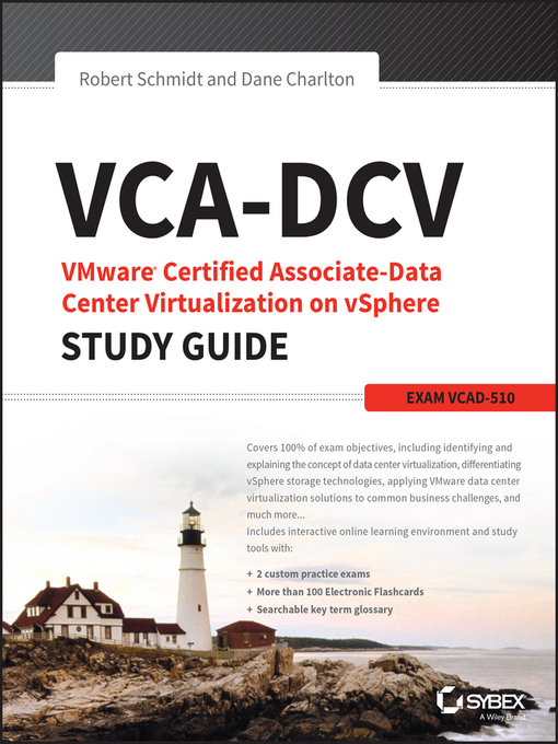 Title details for VCA-DCV VMware Certified Associate on vSphere Study Guide by Robert Schmidt - Available